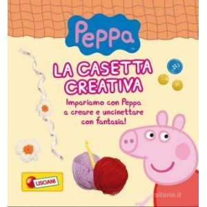 PEPPA PIG LA CASETTA CREATIVA